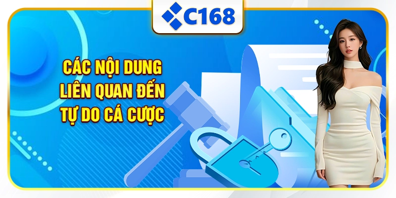 Các nội dung liên quan đến tự do cá cược