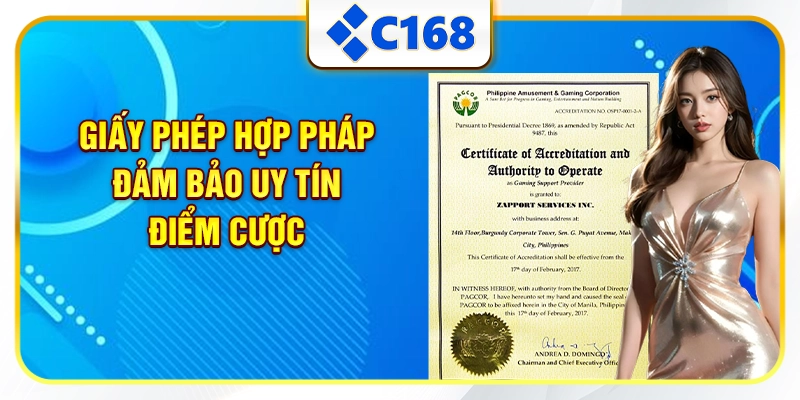 Giấy phép hợp pháp đảm bảo uy tín điểm cược