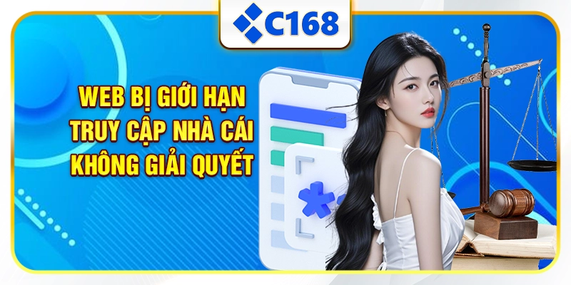 Web bị giới hạn truy cập nhà cái không giải quyết